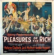 "PLEASURES OF THE RICH" MOVIE POSTER - "PLEASURES OF THE RICH" MOVIE POSTER