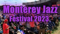 Monterey Jazz Festival 2023 | Live Stream, Lineup, and Tickets Info ...