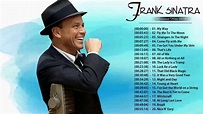 Frank Sinatra Greatest Hits - Best Songs Of Frank Sinatra Full Album ...