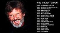 Kris Kristofferson Greatest Hits 2021 - Best Songs Of Kris ...