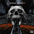 Travis Scott - SICKO MODE - Reviews - Album of The Year