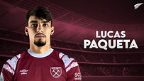 Lucas Paquetá Welcome To West Ham? Skills & Goals 2022 | HD - YouTube