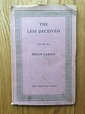 The Less Deceived by Philip Larkin: Very Good Soft cover (1955) 1st ...