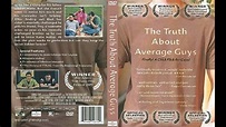 The Truth About Average Guys FULL MOVIE - YouTube