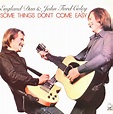 England Dan & John Ford Coley - Some Things Don't Come Easy (1978, Vinyl) | Discogs