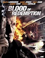 Blood of Redemption (2013) - IMDb