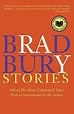 Bradbury Stories: 100 of His Most Celebrated Tales: Amazon.co.uk ...