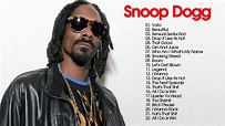 Best Songs Of Snoop Dogg- Snoop Dogg Greatest Hits - YouTube