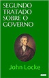 Segundo Tratado Sobre o Governo by John Locke | eBook | Barnes & Noble®