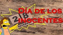 Datos que tienes que saber del día de los inocentes | 28-diciembre ...