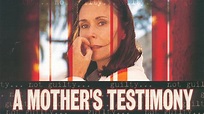 A Mother's Testimony (2001) | Full TV Movie | Kate Jackson | Chad Allen ...