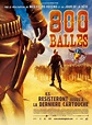 800 Bullets (aka 800 balas) Movie Poster / Cartel - IMP Awards