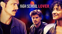 Watch High School Lover Online: Free Streaming & Catch Up TV in ...