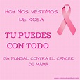 Lista 104+ Foto Frases Del Dia Mundial Del Cancer De Mama El último