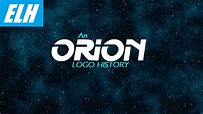 Logo History: Orion Pictures (1979-1999 2013-present) - YouTube