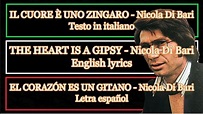 Il cuore è uno zingaro - Nicola di Bari Winner Sanremo 1971 (Letra ...
