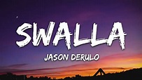 Jason Derulo - Swalla (Lyrics) feat. Nicki Minaj & Ty Dolla $ign - YouTube