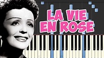 🎹Edith Piaf - La Vie En Rose (Piano Tutorial Synthesia) ️♫ - YouTube