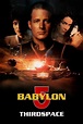 ‎Babylon 5: Thirdspace (1998) directed by Jesús Salvador Treviño ...