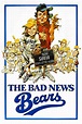 The Bad News Bears (1976) - Posters — The Movie Database (TMDb)