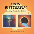 Scorching Beauty/Sun & Steel, 2 On 1, Iron Butterfly | CD (album ...