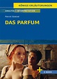 'Das Parfum von Patrick Süskind - Textanalyse und Interpretation' - '13 ...