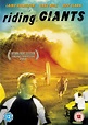 Riding Giants (2004) - IMDb