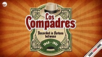 Los Compadres | Serie Cuba Libre: Havana 1949 - 1951 | Remastered (Full ...