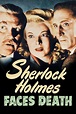 ‎Sherlock Holmes Faces Death (1943) directed by Roy William Neill ...