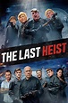 Ver The Last Heist (2022) Online - Pelisplus