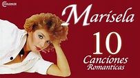 Marisela y Sus Canciones Romanticas; 10 Exitos Inolvidables - YouTube