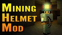 Minecraft Mining Helmet Mod Spotlight (Mining Helmet in Minecraft ...