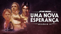 Star Wars Episódio IV: Uma Nova Esperança | Dublapédia | Fandom