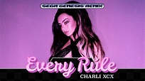 Charli XCX - Every Rule (Sega Genesis Remix) - YouTube