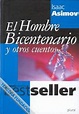 EL HOMBRE BICENTENARIO - ISAAC ASIMOV | Alibrate
