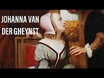 UNA de las AMANTES de CARLOS I de ESPAÑA: JOHANNA VAN DER GHEYNST ...