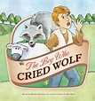 The Boy Who Cried Wolf – Pioneer Valley Books
