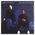 Lighthouse Family - Blue Sky In Your Head (1 CD) - Lighthouse Family ...