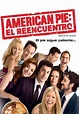 American Pie: El reencuentro - película: Ver online