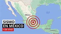 Temblor en México hoy EN VIVO hora, epicentro y magnitud según el SSN ...