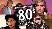 Grandes Éxitos De Los 80s En Inglés ~ 80s Music Hits - YouTube