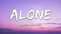 Alone Lyrics @Song - YouTube