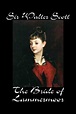 The Bride of Lammermoor by Sir Walter Scott, Fiction, Classics by ...