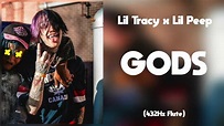 Lil Tracy x Lil Peep - GODS (432Hz) - YouTube