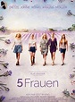 5 Frauen - Film 2017 - FILMSTARTS.de