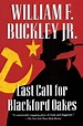 Last Call for Blackford Oakes by William F Buckley, Jr. - Alibris