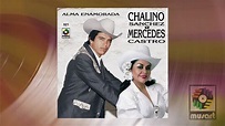 Mercedes Castro & Chalino Sanchez - La Loba del Mal (Visualizador ...