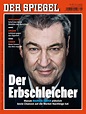 Markus Söder auf dem nicht gedruckten SPIEGEL-Cover: Kann er Kanzlerin ...