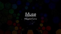 Muse Megalomania Subtitulada en Español + Lyrics - YouTube