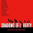Shadows of Liberty - Rotten Tomatoes